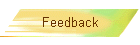 Feedback